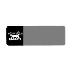 Real Men Love Cats Graphic Design on Black Decor Label