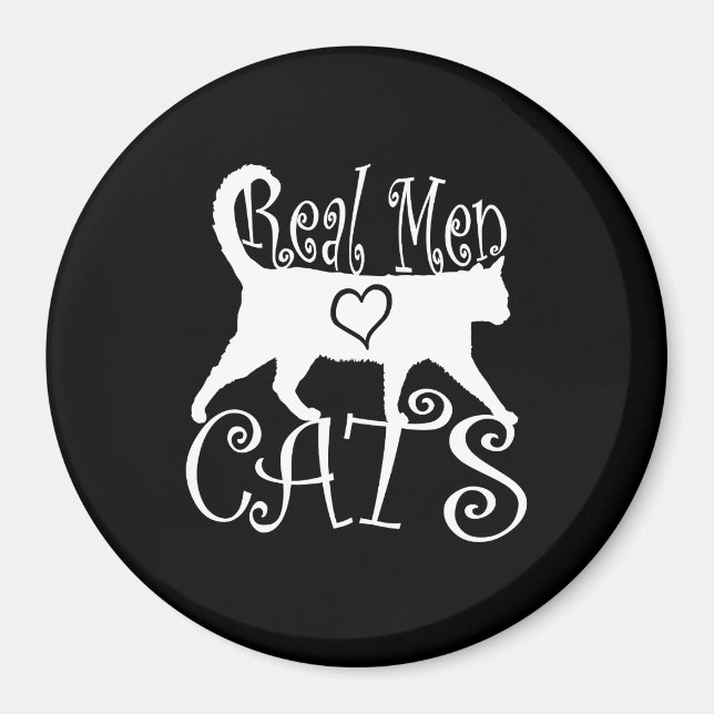 Real Men Love Cats Graphic Design on Black Decor Magnet (Front)
