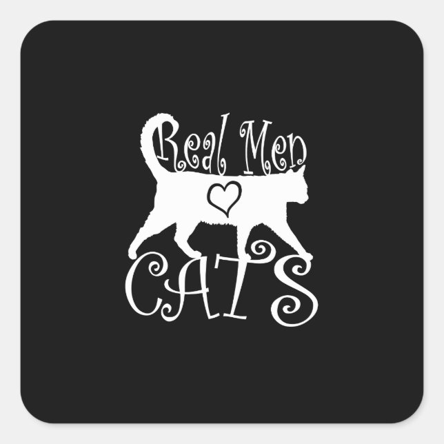 Real Men Love Cats in Style Square Sticker (Front)