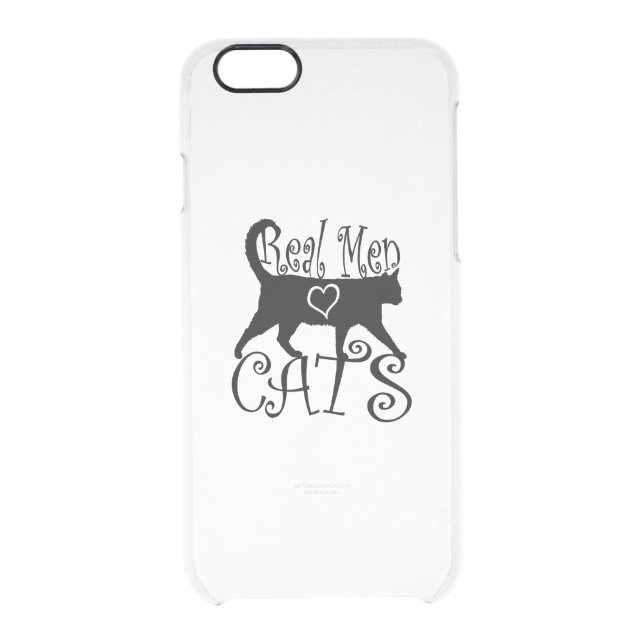Real Men Love Cats in Style Uncommon iPhone Case (Back)