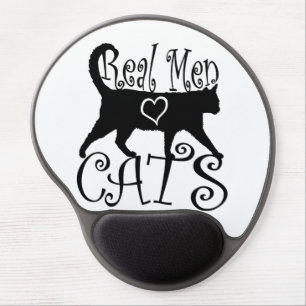 Real Men Love Cats in Stylish Design Gel Mouse Pad