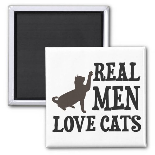 Real Men Love Cats Magnet