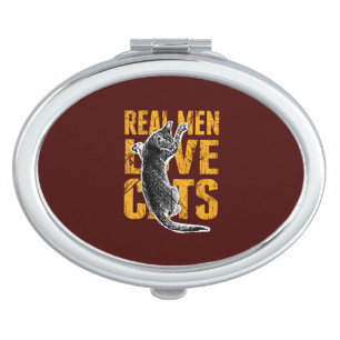 Real Men Love Cats on burgundy red Mirror For Makeup