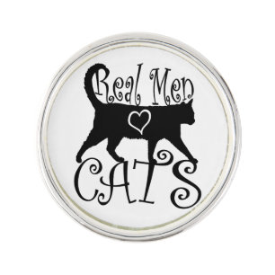 Real Men Love Cats Pin