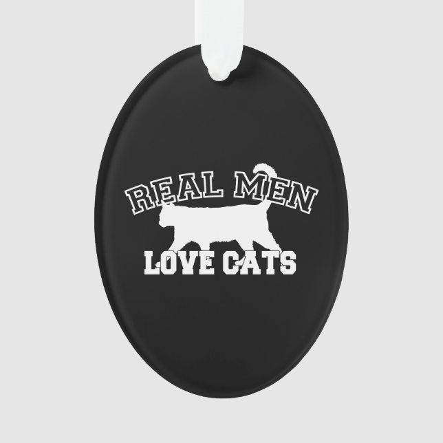 Real Men Love Cats Silhouette Ornament (Front)