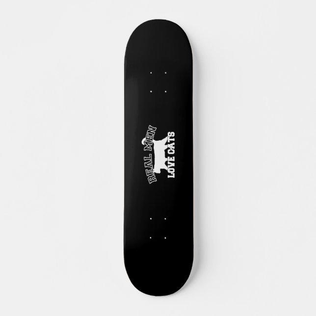Real Men Love Cats Silhouette Skateboard Deck (Front)