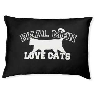 Real Men Love Cats Statement Pet Bed
