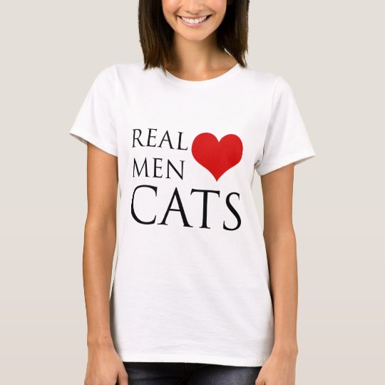 Real Men Love Cats T-Shirt