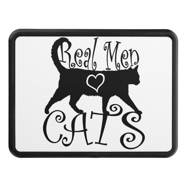 Real Men Love Cats Trailer Hitch Cover (Front)