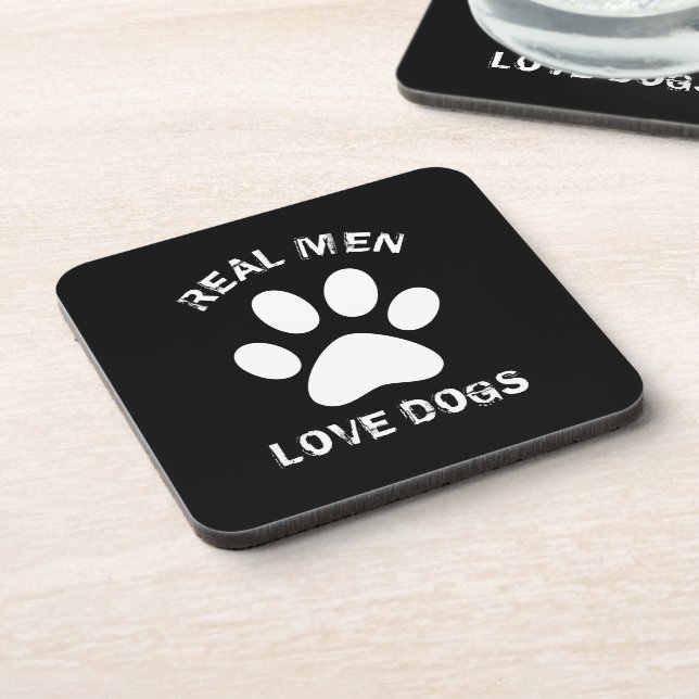 Real Men Love Dogs Custom Text Personalized Beverage Coaster (Left Side)