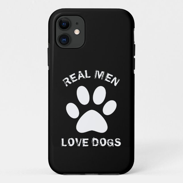 Real Men Love Dogs Custom Text Personalized Case-Mate iPhone Case (Back)