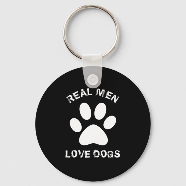 Real Men Love Dogs Custom Text Personalized Keychain (Front)