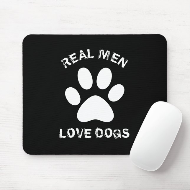 Real Men Love Dogs Custom Text Personalized Mouse Pad (With Mouse)
