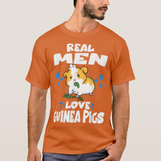 Real Men Love Guinea Pigs Cute Guinea Pig T-Shirt
