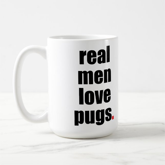Real Men Love Pugs Mug (Left)