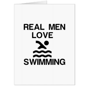 REAL MEN LOVE SWIMMING CARD