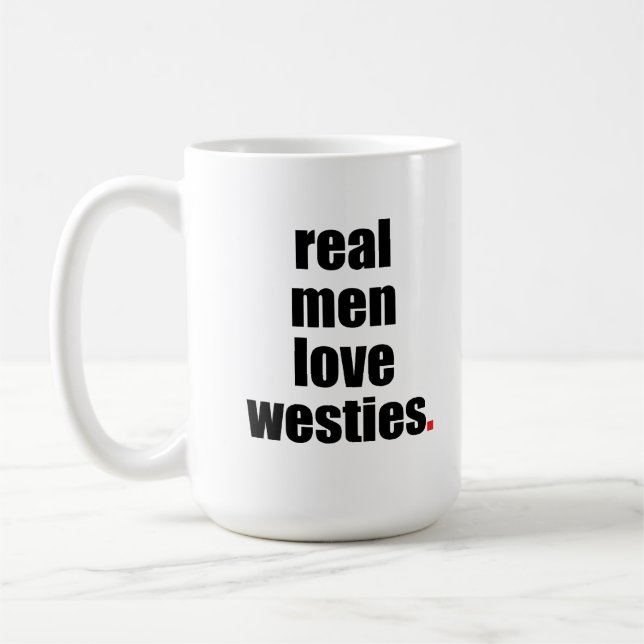Real Men Love Westies Mug (Left)