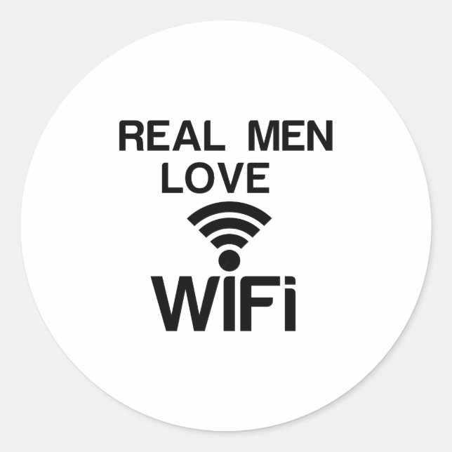 REAL MEN LOVE WIFI CLASSIC ROUND STICKER (Front)