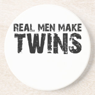 Real men make... Cool father's day gift Drink Coaster