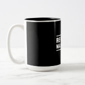 Real Men Make Girls Two-Tone Coffee Mug (Left)