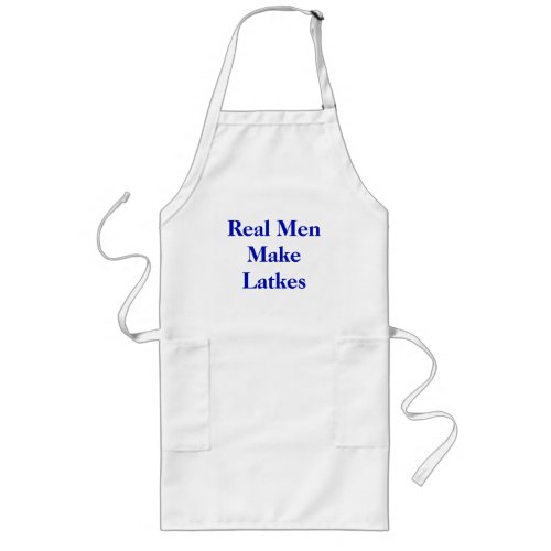 Real Men Make Latkes Long Apron