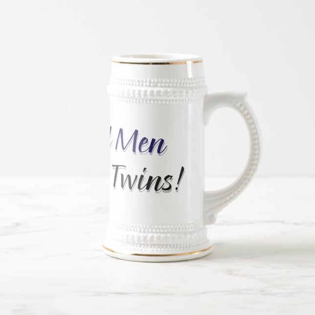 Real Men Make Twins Beer Stein (Right)