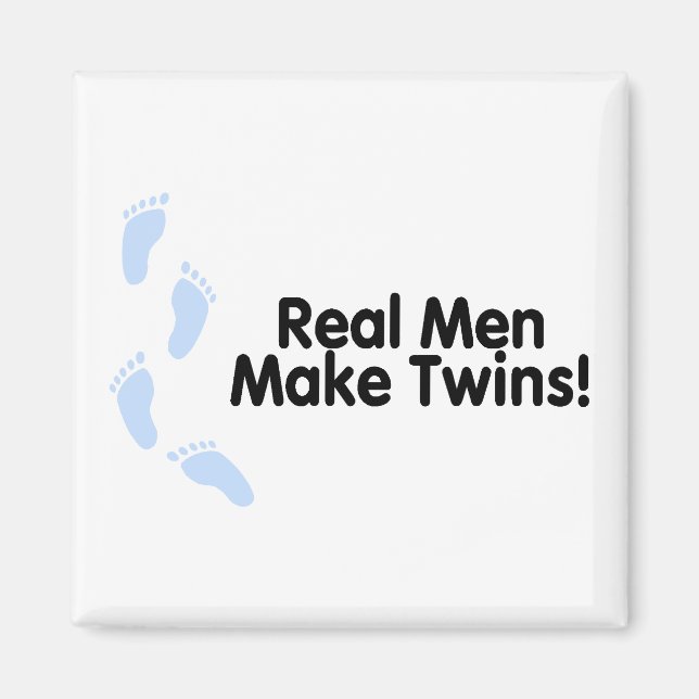 Real Men Make Twins (Boys) Magnet (Front)