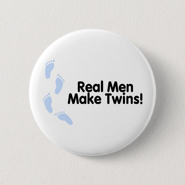 Real Men Make Twins (Boys) Pinback Button (Front)