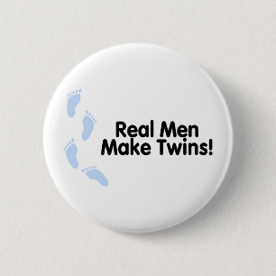 Real Men Make Twins (Boys) Pinback Button
