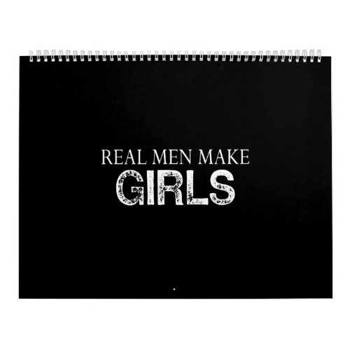 real men makes girl calendar