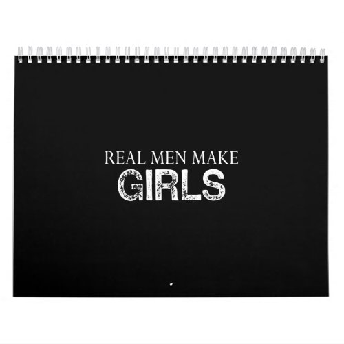 real men makes girl calendar