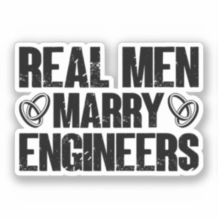 Real Men Marry Engineers Funny Engineer Wife Sticker
