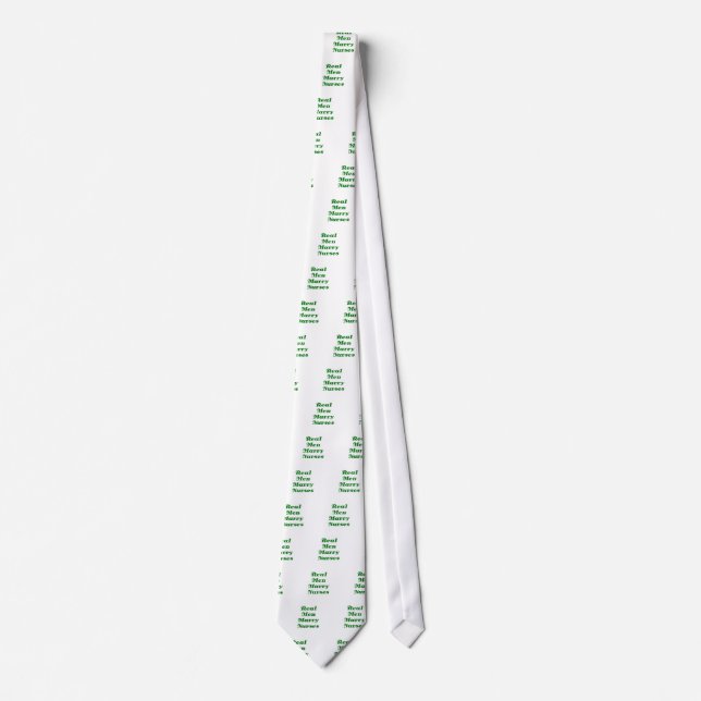 Real Men Marry Nurses Neck Tie (Front)