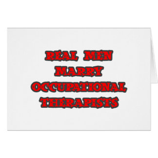 Real Men Marry Occupational Therapists Cards