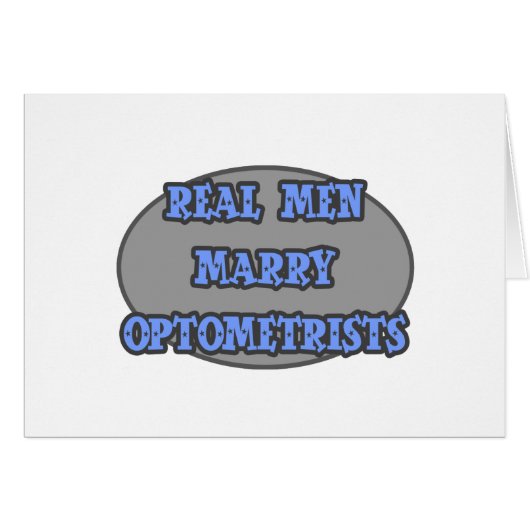 Real Men Marry Optometrists Cards (Front Horizontal)