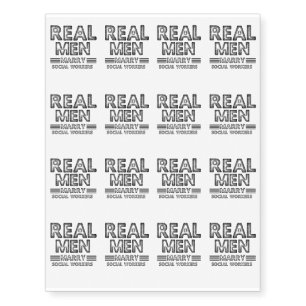 Real Men Marry Social Workers Funny Men Temporary Tattoos