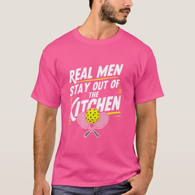 Real men play pickleball T-Shirt (Front)