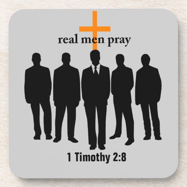 real men pray Bible Quote Customize It Beverage Coaster (Front)