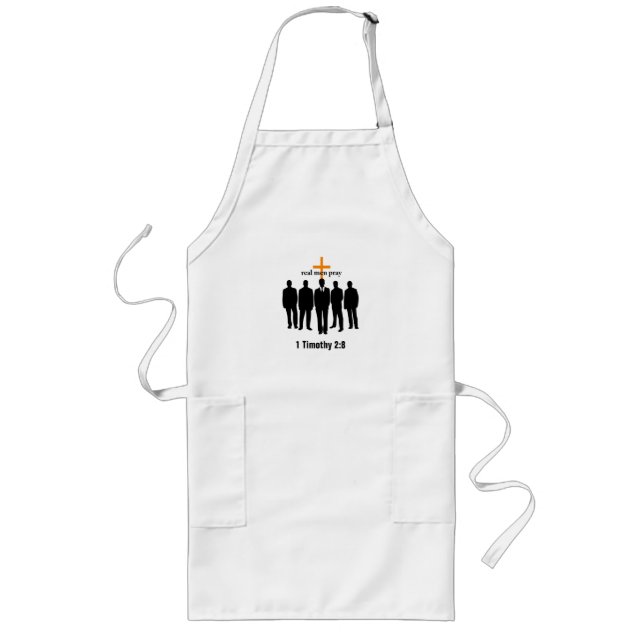 real men pray Bible Quote Customize It Long Apron (Front)