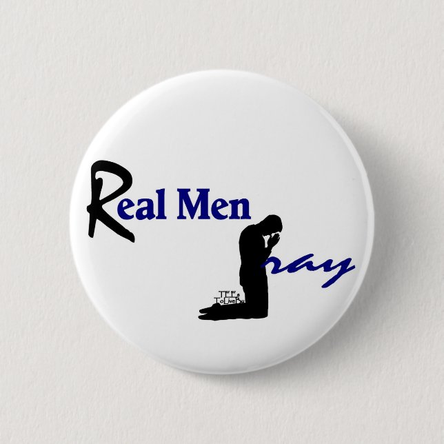 Real Men Pray Button (Front)