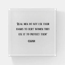 Real Men Protect Women Quote Desk Gift Paperweight