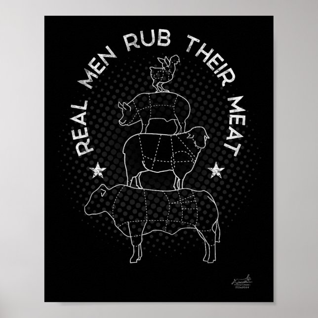 Real Men Rub Their Meat Bbq Smoker Master  Poster (Front)
