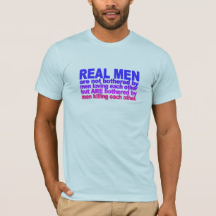 Real Men shirt - choose style & color