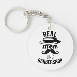 Real Men Sing Barbershop Keychain