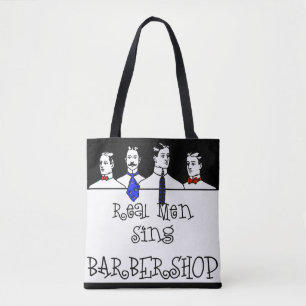 Real Men Sing Barbershop Tote Bag