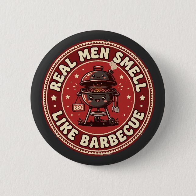 Real Men Smell Like Barbecue | Retro Grilling  Button (Front)