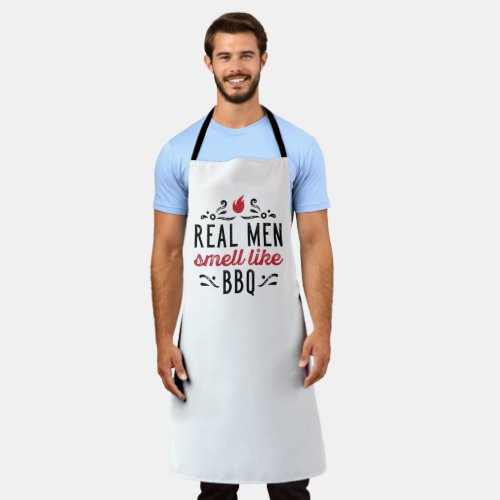 Real Men Smell Like BBQ Apron