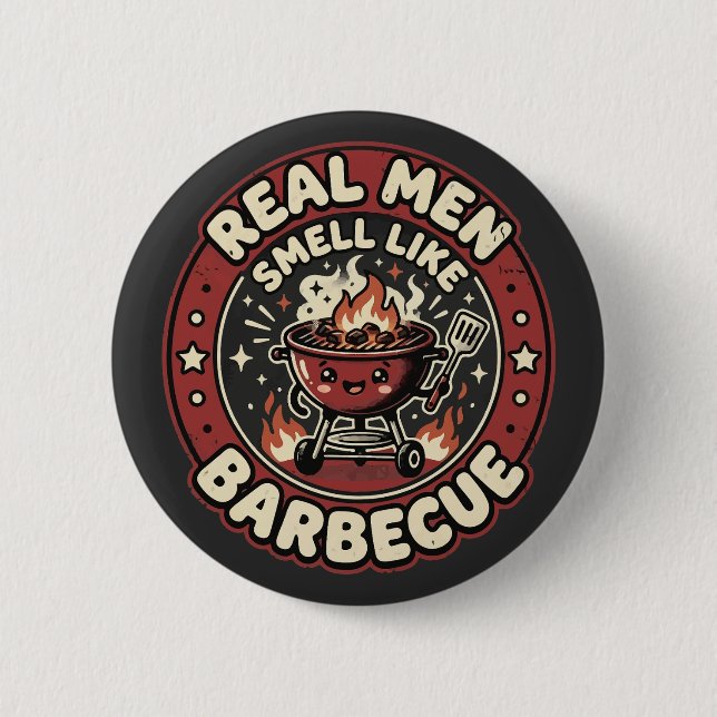 Real Men Smell Like BBQ | Funny Grill Lover Gift  Button (Front)