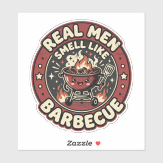 Real Men Smell Like BBQ | Funny Grill Lover Gift Sticker
