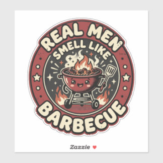 Real Men Smell Like BBQ | Funny Grill Lover Gift Sticker